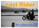 east Rider - Biker und Bikes aus der DDR (Tischkalender 2024 DIN A5 quer), CALVENDO Monatskalender