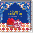 Küchenetiketten - Träume aus 1001 Nacht