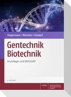 Gentechnik Biotechnik
