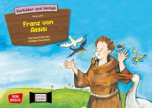 Herrmann, Bettina / Sybille Wittmann. Franz von Assisi - Die Geschichte des heiligen Franziskus. Kamishibai Bildkartenset. - Entdecken - Erzählen - Begreifen: Vorbilder und Heilige.. Don Bosco Medien GmbH, 2021.