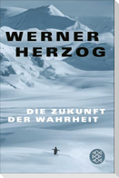 Die Zukunft der Wahrheit