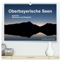 Oberbayerische Seen (hochwertiger Premium Wandkalender 2025 DIN A2 quer), Kunstdruck in Hochglanz