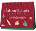 Adventszauber aus dem Thermomix®
