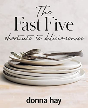 Hay, Donna. The Fast Five. HarperCollins Publishers (Australia) Pty Ltd, 2022.