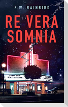 Re Vera Somnia