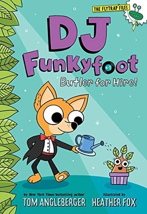 Angleberger, Tom. DJ Funkyfoot: Butler for Hire! (DJ Funkyfoot #1). Harry N. Abrams, 2021.