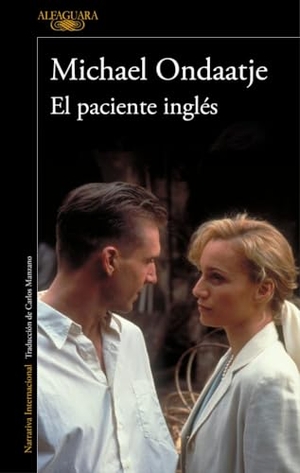 Ondaatje, Michael. El paciente inglés. Alfaguara, 2017.