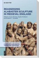 Reassessing Alabaster Sculpture in Medieval England
