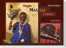 Magic Massai Culture