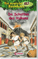 Das magische Baumhaus (Band 13) - Im Schatten des Vulkans