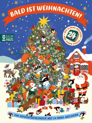Neradova, Maria. Bald ist Weihnachten! Ein Adventskalender mit 24 Mini-Büchern - Der besondere Adventskalender zum Vorlesen und Entdecken ab 3 Jahren. Baumhaus Verlag GmbH, 2026.