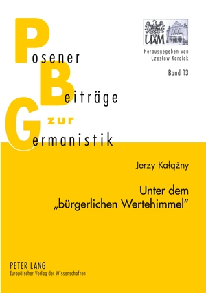 Kalazny, Jerzy. Unter dem «bürgerlichen Wertehimmel» - Untersuchungen zur kulturgeschichtlichen Erzählprosa von Wilhelm Heinrich Riehl. Peter Lang, 2007.