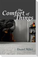 The Comfort of Things