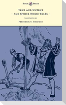 True and Untrue and Other Norse Tales - Illustrated by Frederick T. Chapman