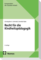 Recht für die Kindheitspädagogik