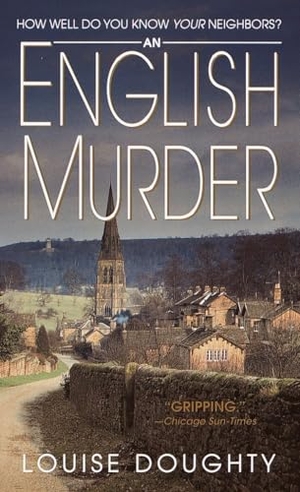 Doughty, Louise. An English Murder - An English Murder: A Novel. Penguin Random House LLC, 2001.