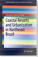 Coastal Resorts and Urbanization in Northeast Brazil
