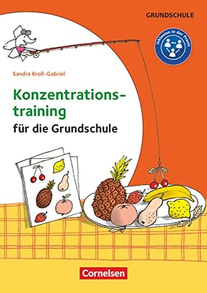 Kroll-Gabriel, Sandra. Konzentrationstraining für die Grundschule - Klasse 1-4. Kopiervorlagen. Cornelsen Vlg Scriptor, 2018.