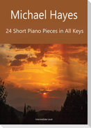 24 Short Piano Pieces in All Keys