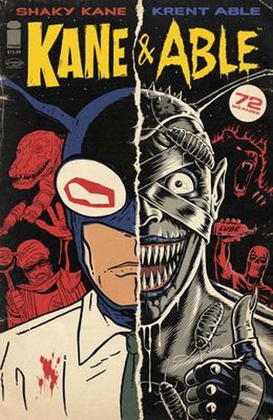 Kane, Shaky. Kane & Able. Image Comics, 2021.