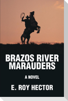 Brazos River Marauders