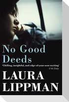 No Good Deeds