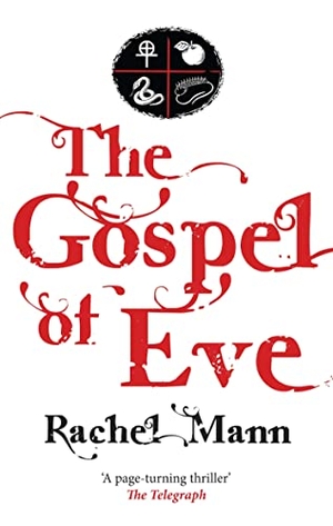 Mann, Rachel. The Gospel of Eve. Darton, Longman & Todd Ltd, 2022.