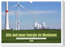 Alte und neue Energie im Rheinland - zwischen Braunkohletagebau und Windkraftanlagen (Wandkalender 2024 DIN A3 quer), CALVENDO Monatskalender