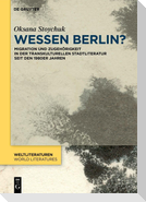Wessen Berlin?