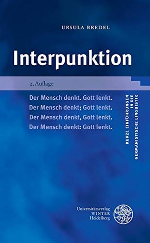 Bredel, Ursula. Interpunktion. Universitätsverlag Winter, 2020.
