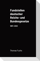 Fundstellen deutscher Reichs- und Bundesgesetze