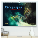 Kitesurfen extrem cool (hochwertiger Premium Wandkalender 2024 DIN A2 quer), Kunstdruck in Hochglanz