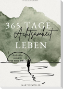 365 Tage Achtsamkeit leben