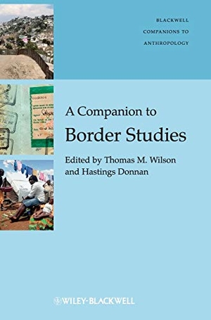 Wilson. Companion to Border Studies. John Wiley & Sons, 2012.