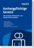 Aushangpflichtige Gesetze