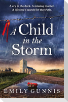 A Child in the Storm