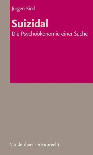 Kind, Jürgen. Suizidal - Die Psychoökonomie einer Suche. Vandenhoeck + Ruprecht, 2011.