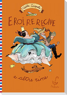 Eroi, re, regine e altre rime
