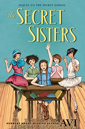 Avi. The Secret Sisters. HarperCollins, 2023.