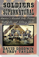 Soldiers and the Supernatural