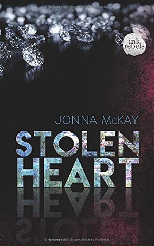 McKay, Jonna. Stolen Heart. Ink Rebels, 2020.