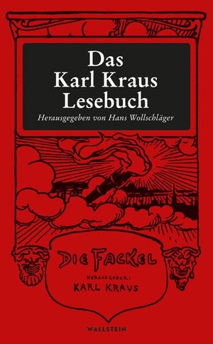 Kraus, Karl. Das Karl Kraus Lesebuch. Wallstein Verlag GmbH, 2024.