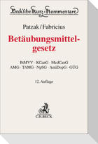 Betäubungsmittelgesetz. BtMG