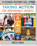 Taking Action for Responsible Growth
