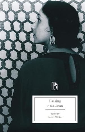 Larsen, Nella. Passing. Broadview Press Inc, 2023.