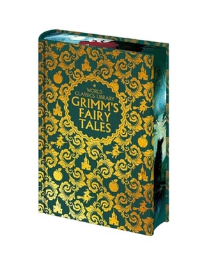Grimm, Jacob Ludwig Carl / Wilhelm Grimm. World Classics Library: Grimm's Fairy Tales. Arcturus Publishing, 2026.