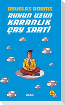 Ruhun Uzun Karanlik Cay Saati