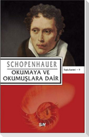 Okumaya ve Okumuslara Dair