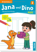 Jana und Dino PLUS 2. Arbeitsbuch plus interaktive Version
