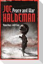 Peace And War